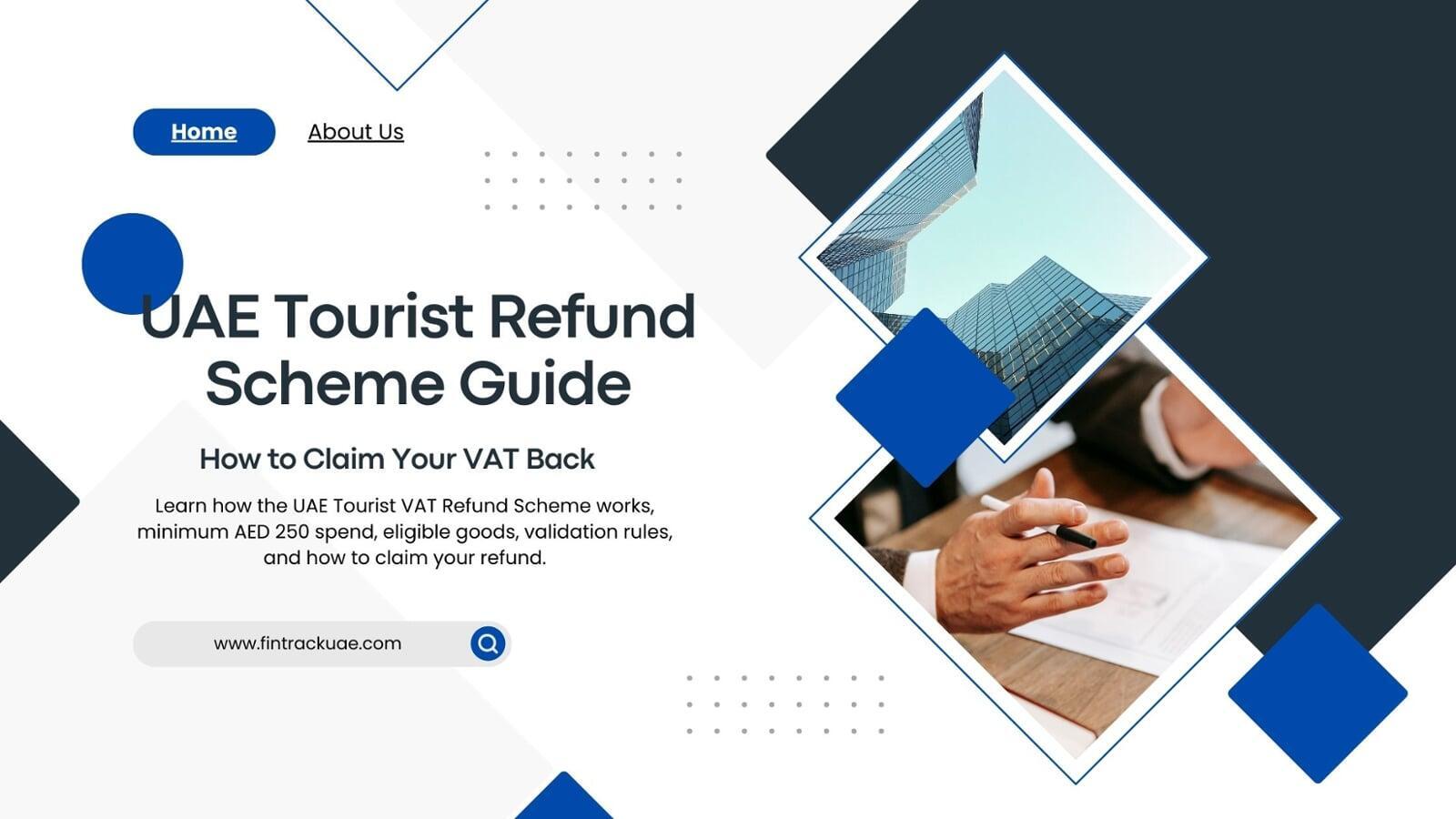 UAE Tourist Refund Scheme Guide: How to Claim Your VAT Back